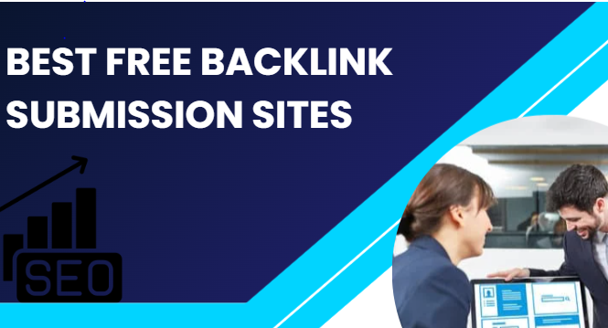 Best Free Backlink Submission Sites
